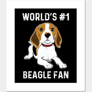 World's No 1 Beagle Fan Beagle Lover Gifts Posters and Art